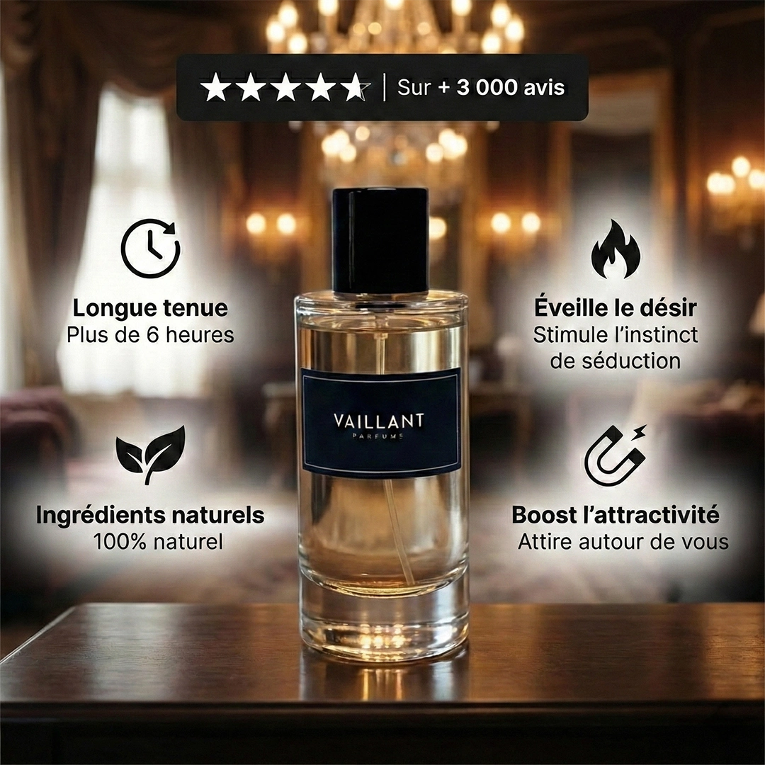 Avantages du parfum Vaillant